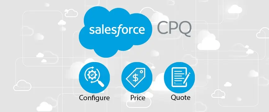 What is Salesforce CPQ and How Can It Benefit Your Business?